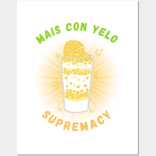 Mais con yelo supremacy filipino food Posters and Art